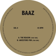 Baaz/Reason / Ancestor's Fun