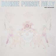 Bonnie Prince Billy/Best Troubador