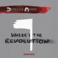 Depeche Mode/Where's The Revolution (Remixes)(Ltd)