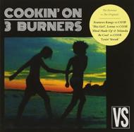 Cookin On 3 Burners/Vs.