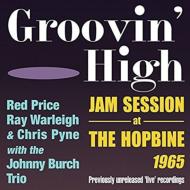 Groovin High -Jam Session At The Hopbine 1965