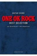GUITAR SCORE ONE OK ROCK BEST SELECTION 1st「ゼイタクビョウ」-8th「Ambitions」