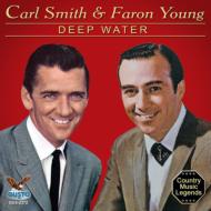 Carl Smith / Faron Young/Deep Water
