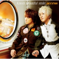 access/Knock Beautiful Smile (+dvd)(Ltd)