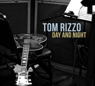 Tom Rizzo/Day And Night