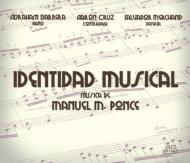 Identidad Musical: Barrera(P)Cruz(Cb)Merchand(Dr)