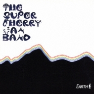 the super cherry jam band/Earth