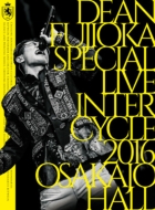 DEAN FUJIOKA Special Live uInterCycle 2016v at Osaka-Jo Hall (DVD)