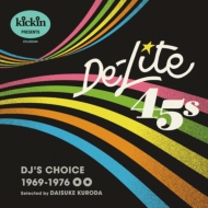 Various/Kickin Presents De-lite 45s Dj's Choice