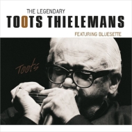 Toots Thielemans/Legendary Toots Thielemans