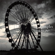 ĥ/Complex (ɥץ쥹) (+dvd)
