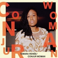 Tamara Renee/Conjur Woman