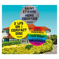 Saint Etienne/Home Counties