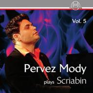 スクリャービン（1872-1915）/Piano Sonata 5 Piano Works： Pervez Mody