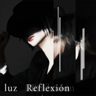 luz/Reflexion (+dvd)(Ltd)