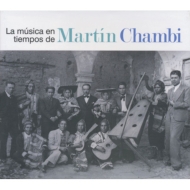 Various/La Musica En Tiempos De Martin Chambi
