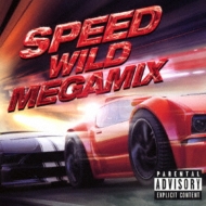 Speed -wild Megamix-