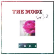 YUSA/The Mode Ver.2.0