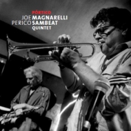 Joe Magnarelli / Perico Sambeat/Portico