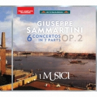 サンマルティーニ、ジュゼッペ（c.1693-1750）/Concertos In 7 Parts Op 2 ： I Musici