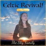 Sky Family/Celtic Revival! 2017 Gold