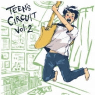 Various/Teen's Circuit Vol.2