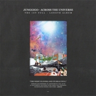 JUNGGIGO/1 Across The Universe