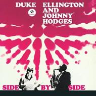 Duke Ellington / Johnny Hodges/Side By Side (180g)(Ltd)