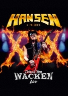 Kai Hansen/Thank You Wacken Live At Wacken Open Air 2016
