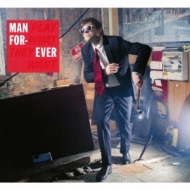 Man Forever/Play What The Want