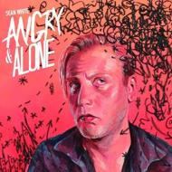 Angry & Alone