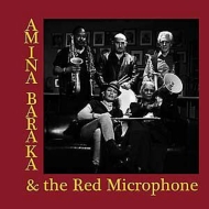 Amina Baraka / Red Microphone/Amina Baraka  The Red Microphone