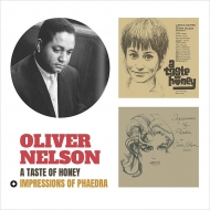 Oliver Nelson/Taste Of Honey / Impressions Of Phaedra (Rmt)