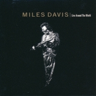 Miles Davis/Live Around The World (Ltd)