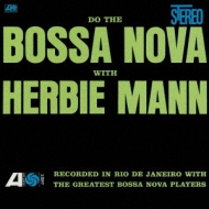 Do The Bossa Nova With Herbie Man