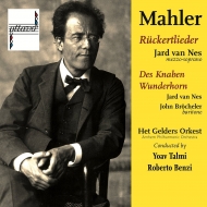 ޡ顼1860-1911/Des Knaben Wunderhorn Ruckert Lieder Van Nes(Ms) Brocheler(Br) Talmi / Benzi / Arn