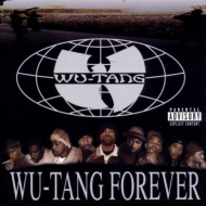 WU-TANG CLAN/Wu Tang Forever