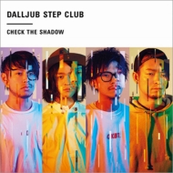DALLJUB STEP CLUB/Check The Shadow