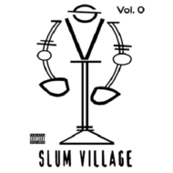 Slum Village/Vol.0