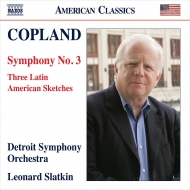 Symphony No.3, 3 Latin American Sketches : Leonard Slatkin / Detroit Symphony Orchestra
