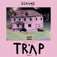 2 Chainz/Pretty Girls Like Trap Music