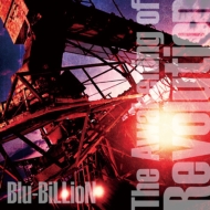 Blu-BiLLioN/Awakening Of Revolution