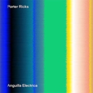Porter Ricks/Anguilla Electrica