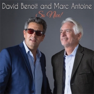 David Benoit / Marc Antoine/So Nice!