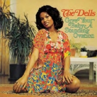 The Dells/Give Your Baby A Standing Ovation