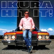 IKURA/Hit It!