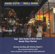 John Handy / Alvin Alcorn / Jimmy Archey/Rare Cuts Well Done Vol 6