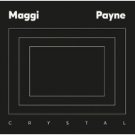 Maggi Payne/Crystal (Rmt)(Ltd)