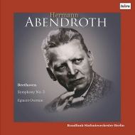 ١ȡ1770-1827/Sym 3  Abendroth / Berlin Rso +egmont Overture (Ltd)