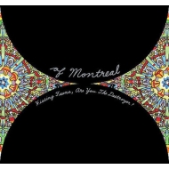 Of Montreal/Hissing Fauna Are You The Destroyer?